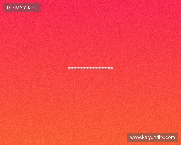 开云九游娱乐集团网址详细介绍,帮助新手快速了解平台特色与优势 开云九游娱乐集团网址详细介绍,帮助新手快速了解平台特色与优势